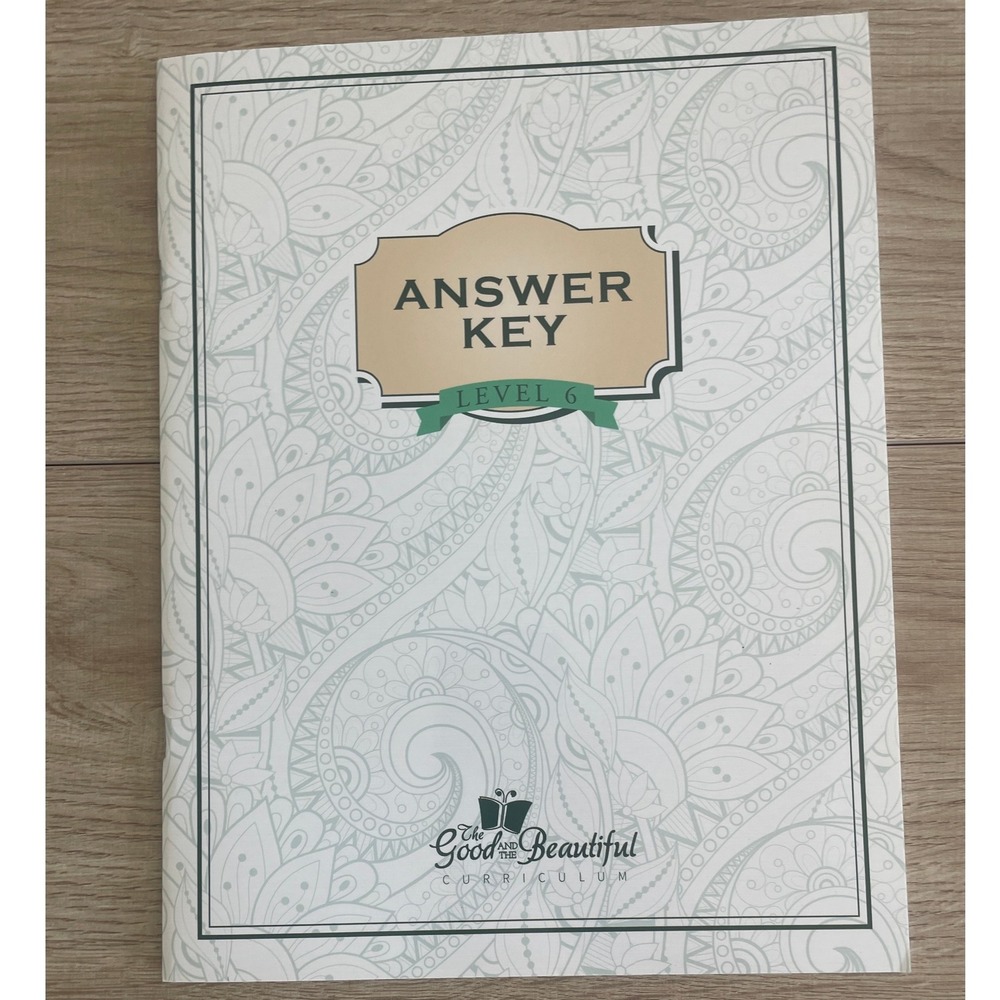 The Good and Beautiful Language Arts Level 6 Answer Key Homeschool Curriculum